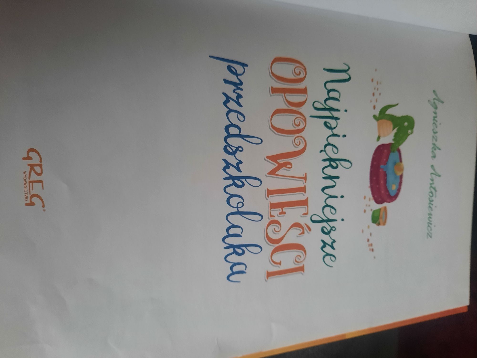 Najpiękniejsze opowieści przedszkolaka