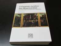 estatuto jurídico das Misericórdias na Jurisprudência Assin.Apostólica