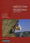 Medycyna sportowa cz.3 Medical Tribune red. Krzysztof Klukowski Rok