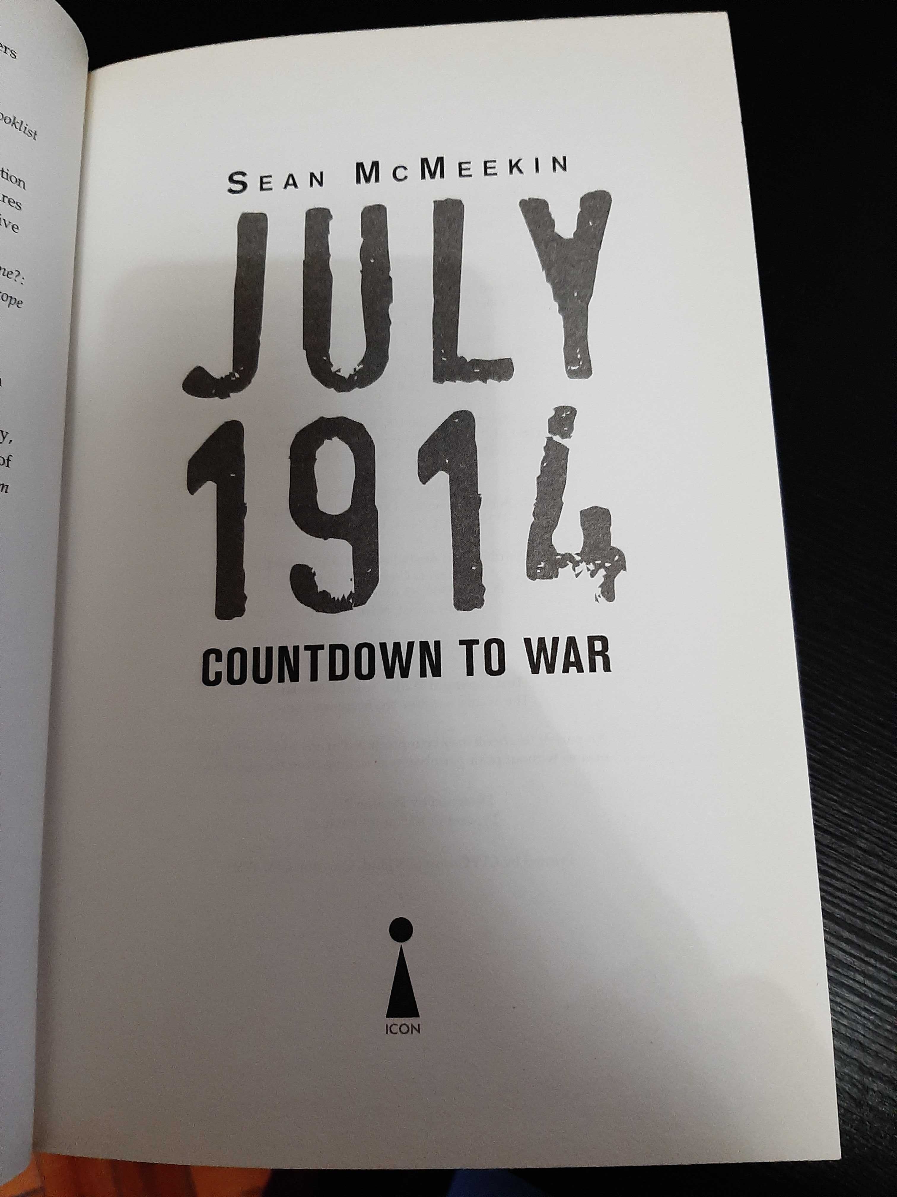 Sean McMeekin – July 1914: Countdown to War – World War I