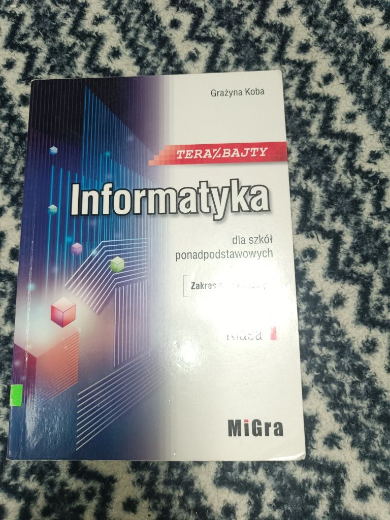 Podręcznik Informatyka Teraz bajty klasa 1
