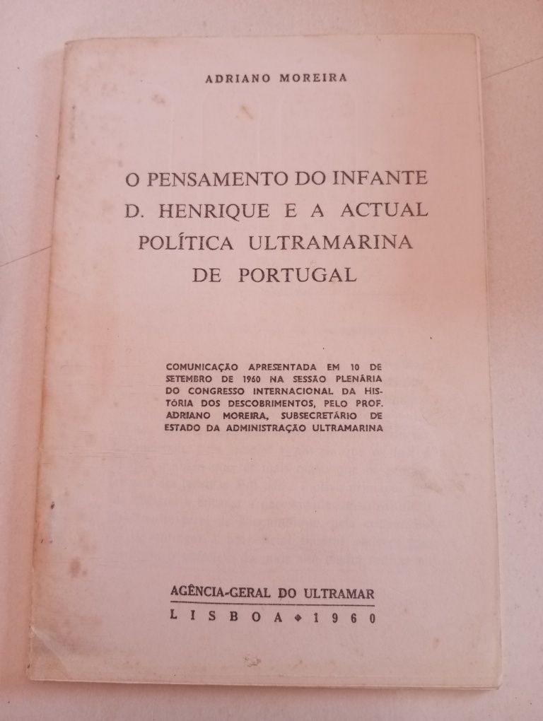 Adriano Moreira - O Pensamento do Infante D. Henrique...