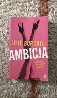 Książka „Ambicja” Julie Burchill