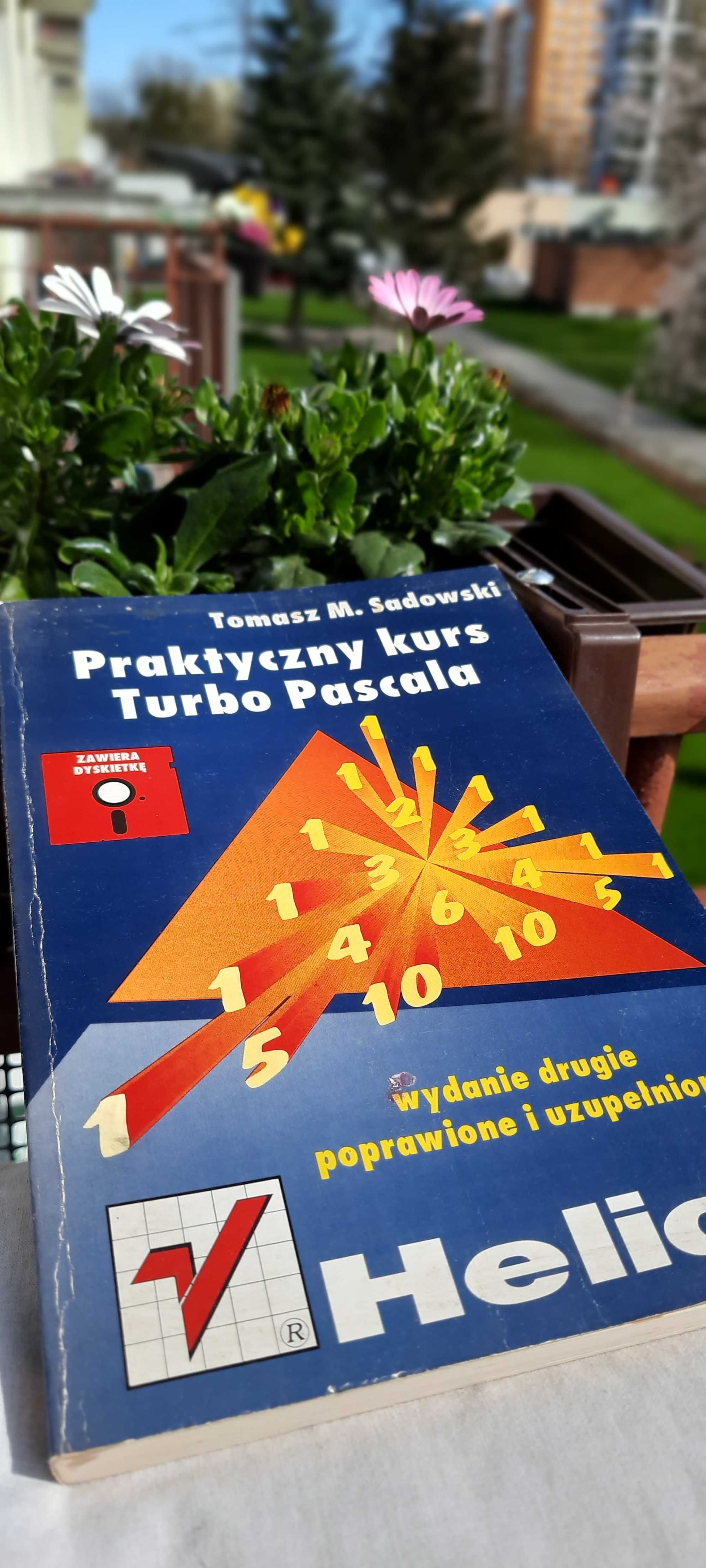 Praktyczny Kurs Turbo Pascala - Tomasz M. Sadowski + Dyskietka