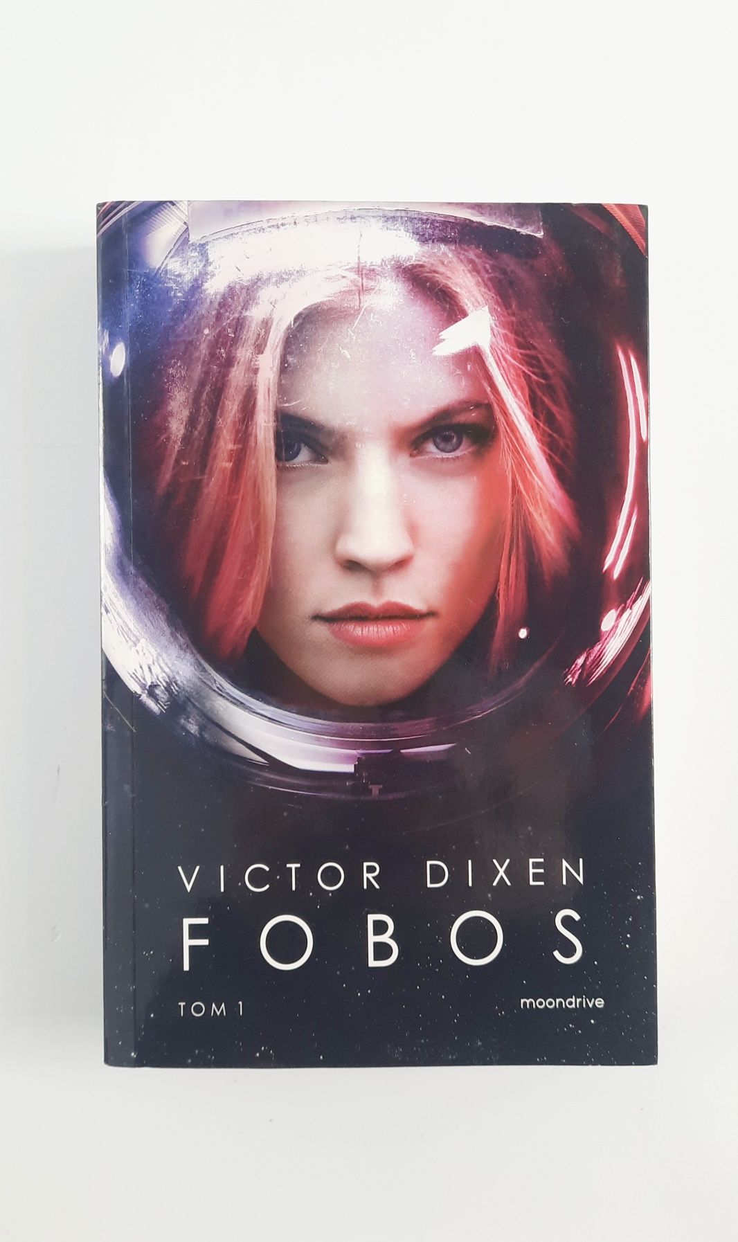 Victor Dixen Fobos tom 1