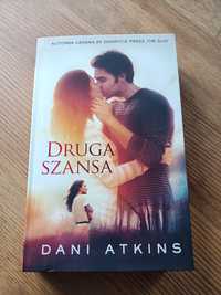 Druga szansa Dani Atkins- genialna książka dla kobiet wzruszajaca