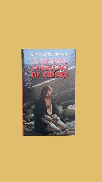 A Última Tentação de Cristo - Nikos Kazantzakis