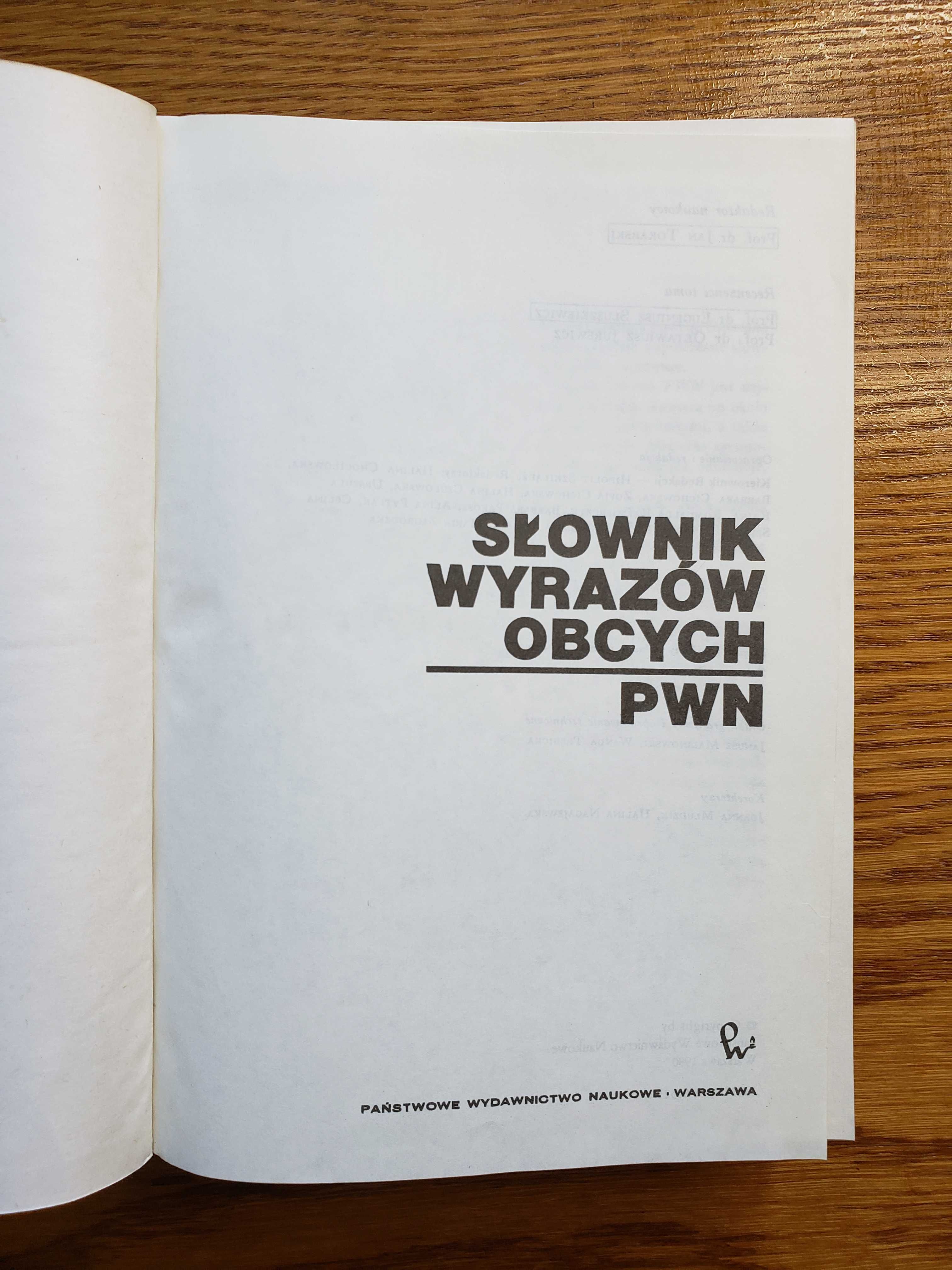 Słownik wyrazów obcych PWN Warszawa 1980 - red. prof. Jan Tokarski