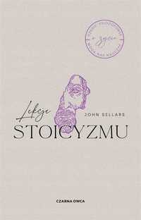 Lekcje Stoicyzmu, John Sellars, Michał Rogalski