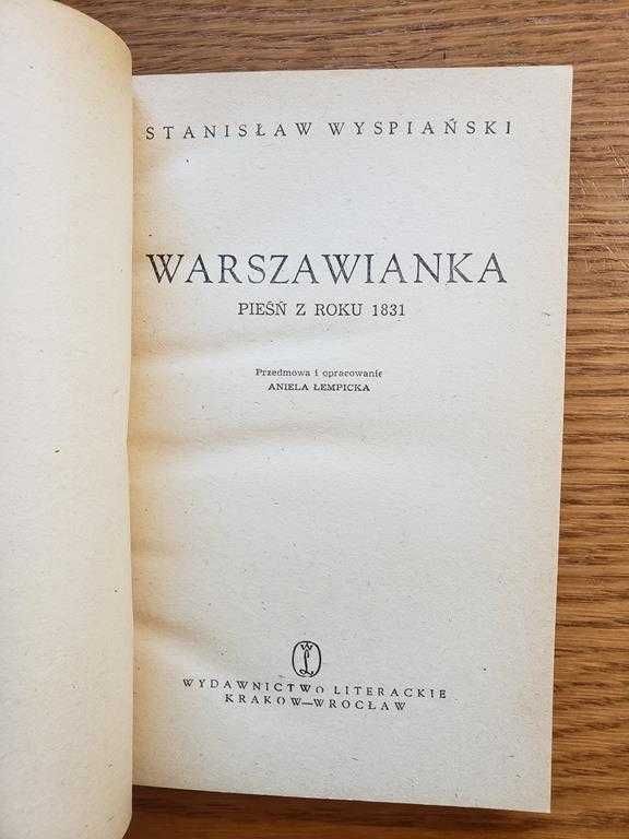 Warszawianka - Stanisław Wyspiański. Wyd. Literackie Kraków 1973