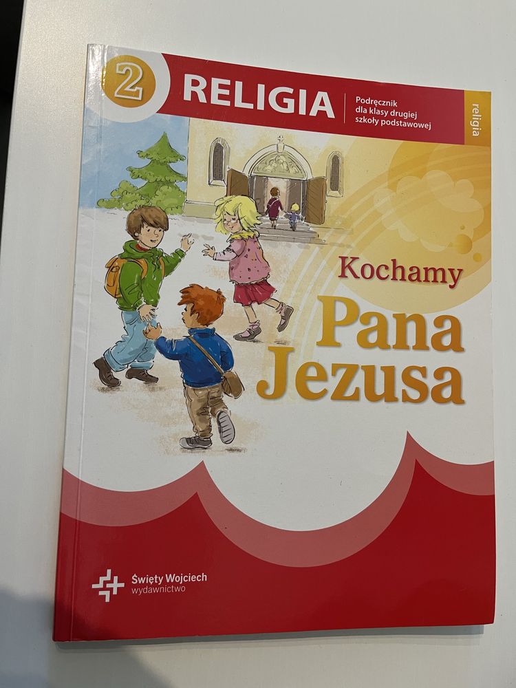 Kochamy Pana Jezusa podrecznik klasa 2 wyd. Świety Wojciech