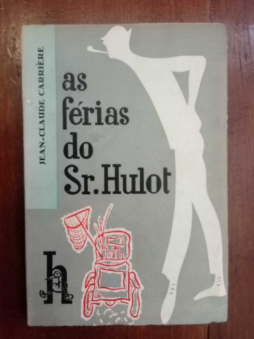 Jean-Claude Carrière - As férias do Sr. Hulot