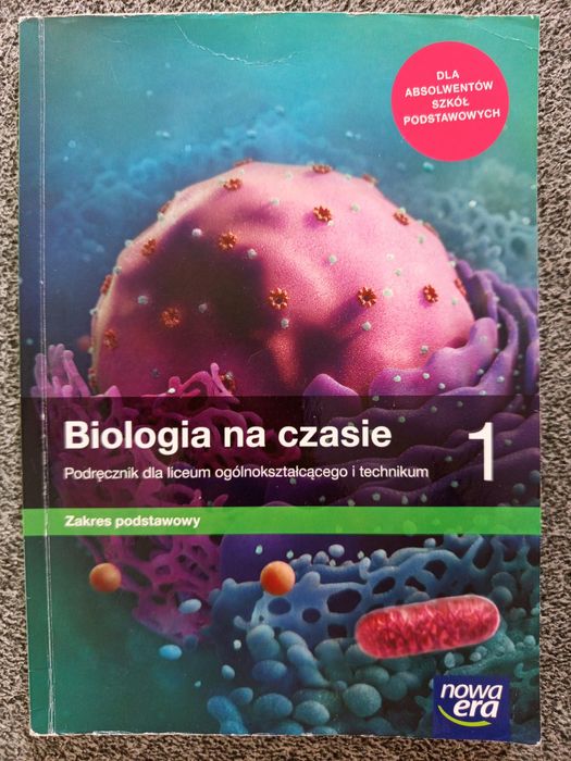 Biologia na czasie cz. 1 - zakres podstawowy (Nowa Era)