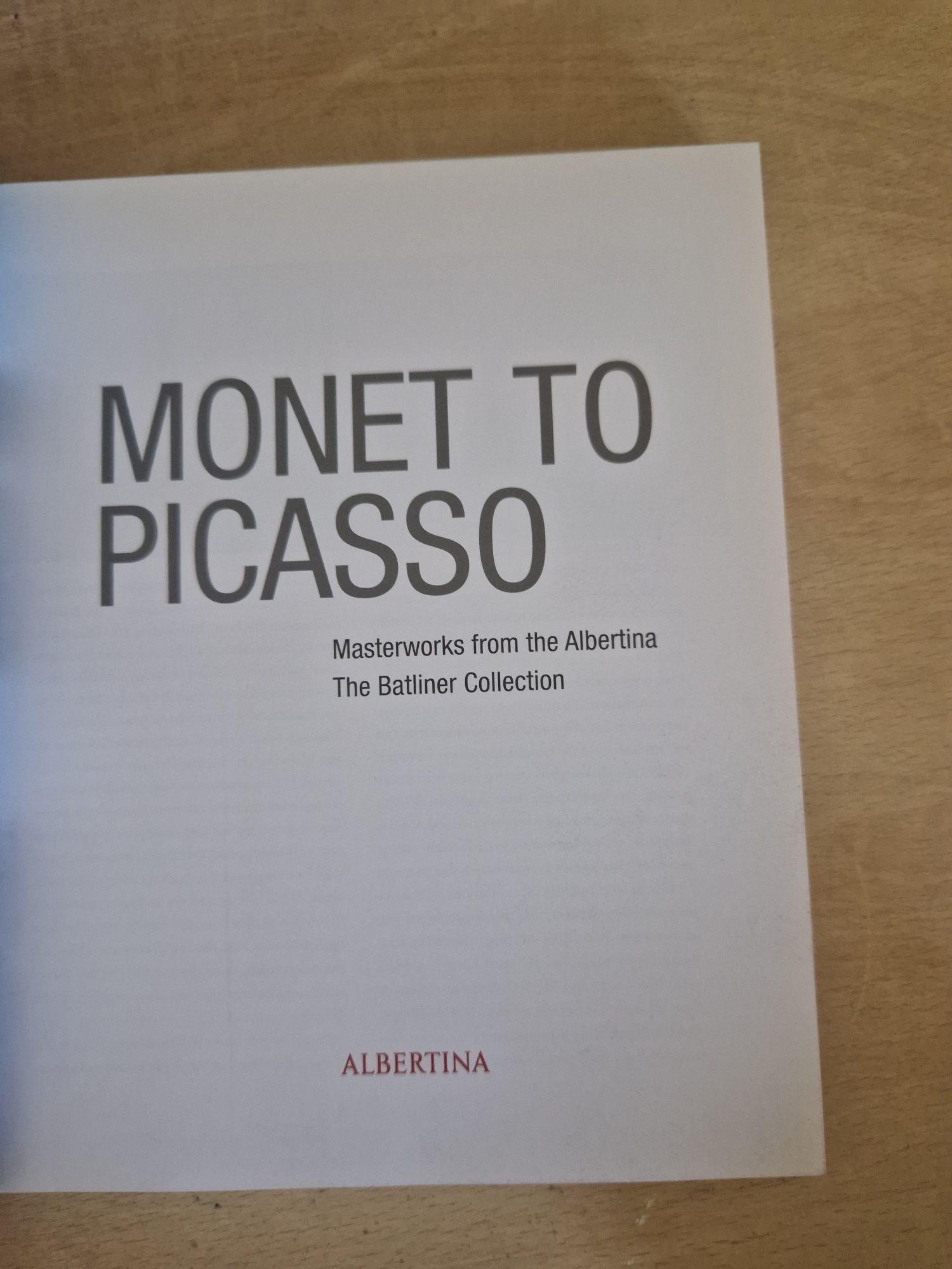 Monet to Picasso - Masterworks from the Albertina. The Batliner Collec