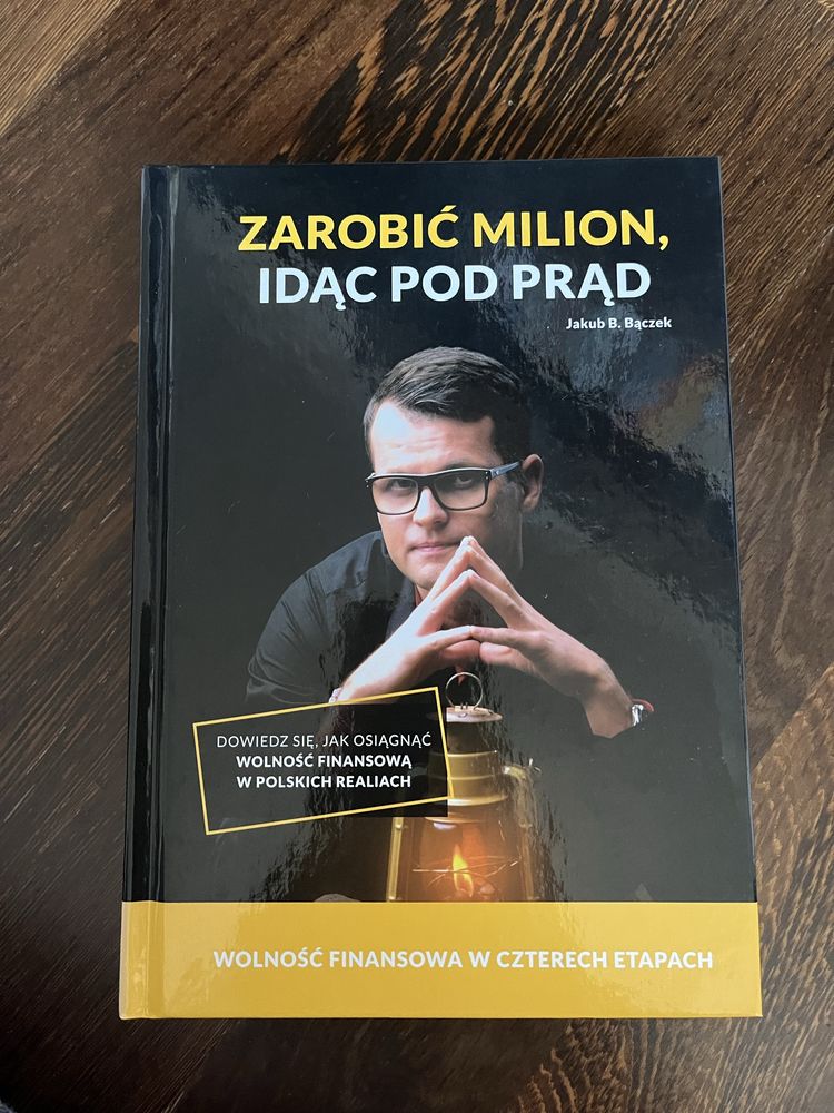 Zarobić milion idąc pod prąd