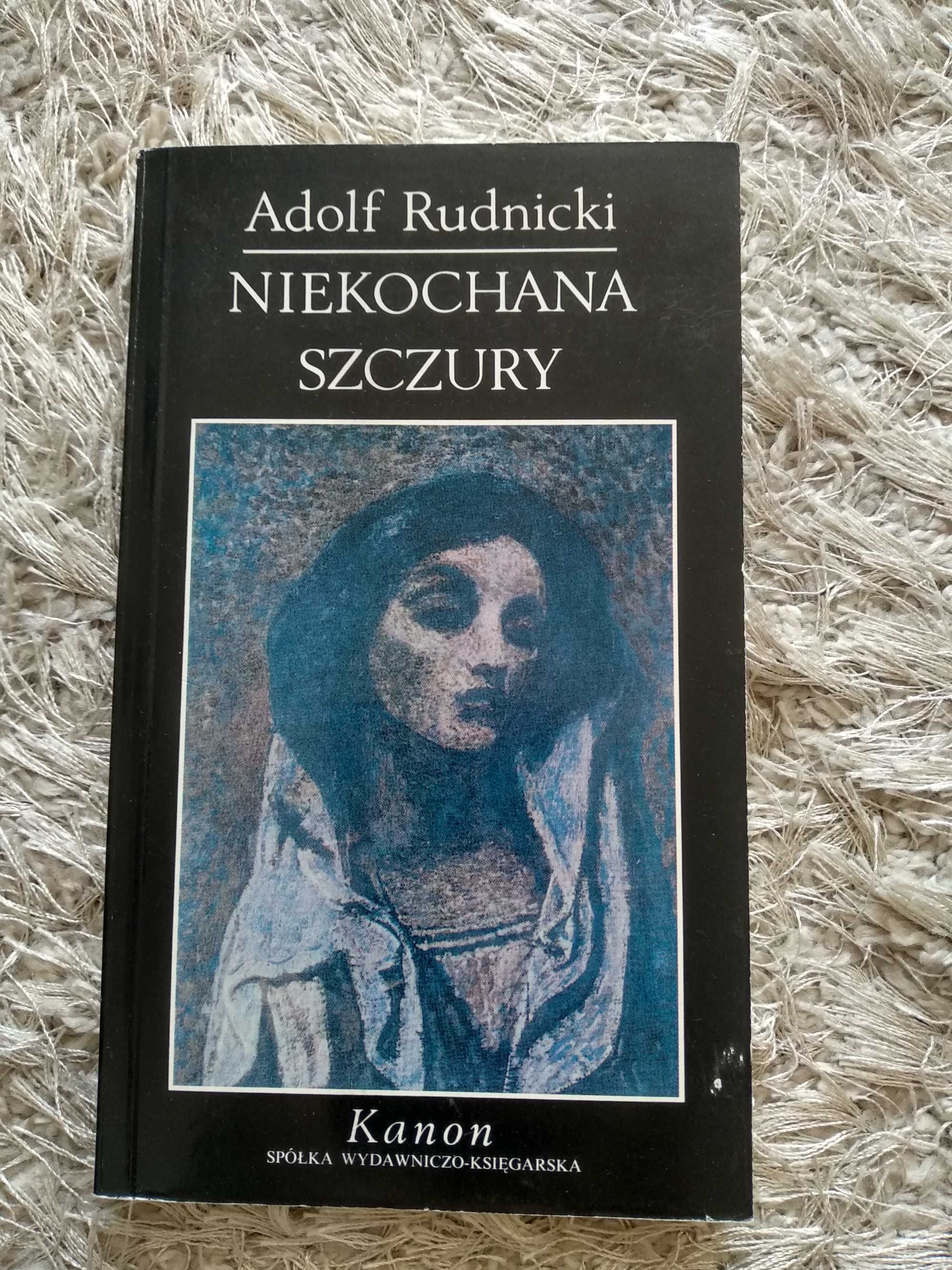 Adolf Rudnicki "Niekochana. Szczury"