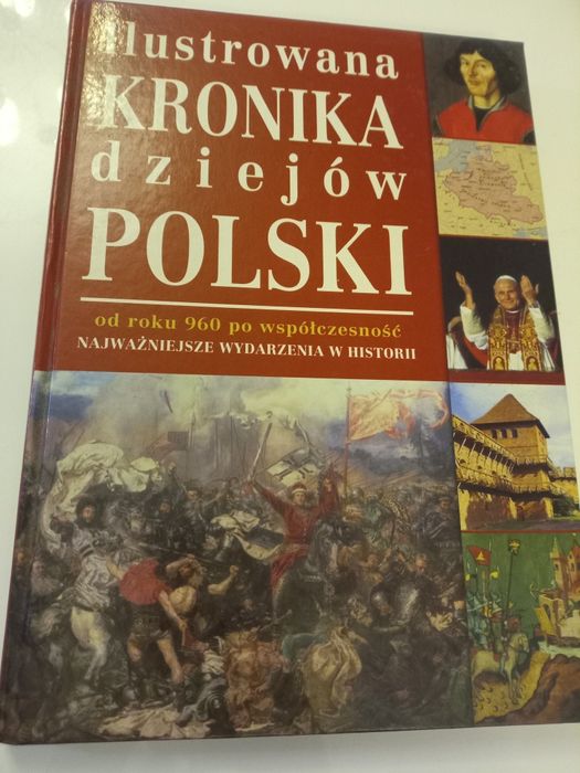 Ilustrowana kronika dziejów Polski