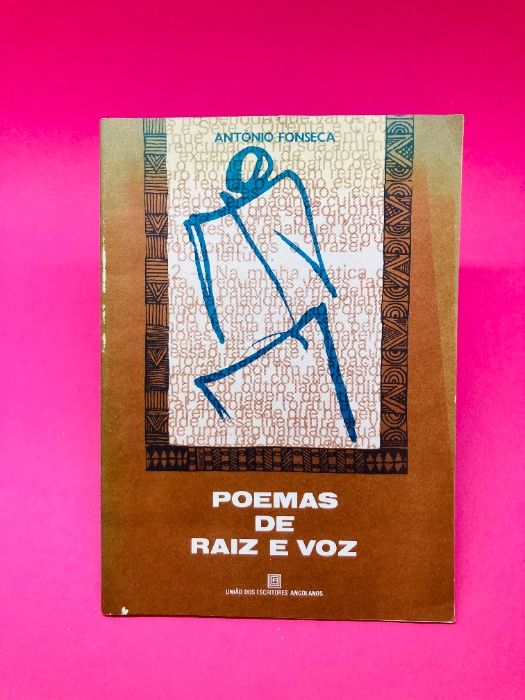 Poemas de Raiz e Voz - António Fonseca
