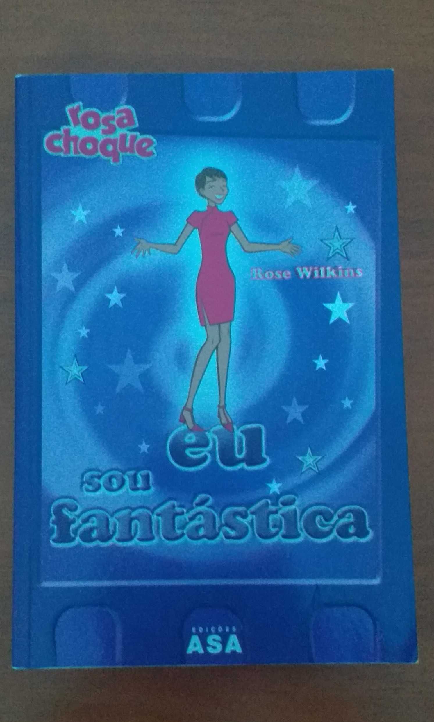 Livro “Eu sou fantástica”, de Rose Wilkins