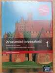 Zrozumieć przeszłość 1. Historia. Podręcznik. Zakres rozszerzony.