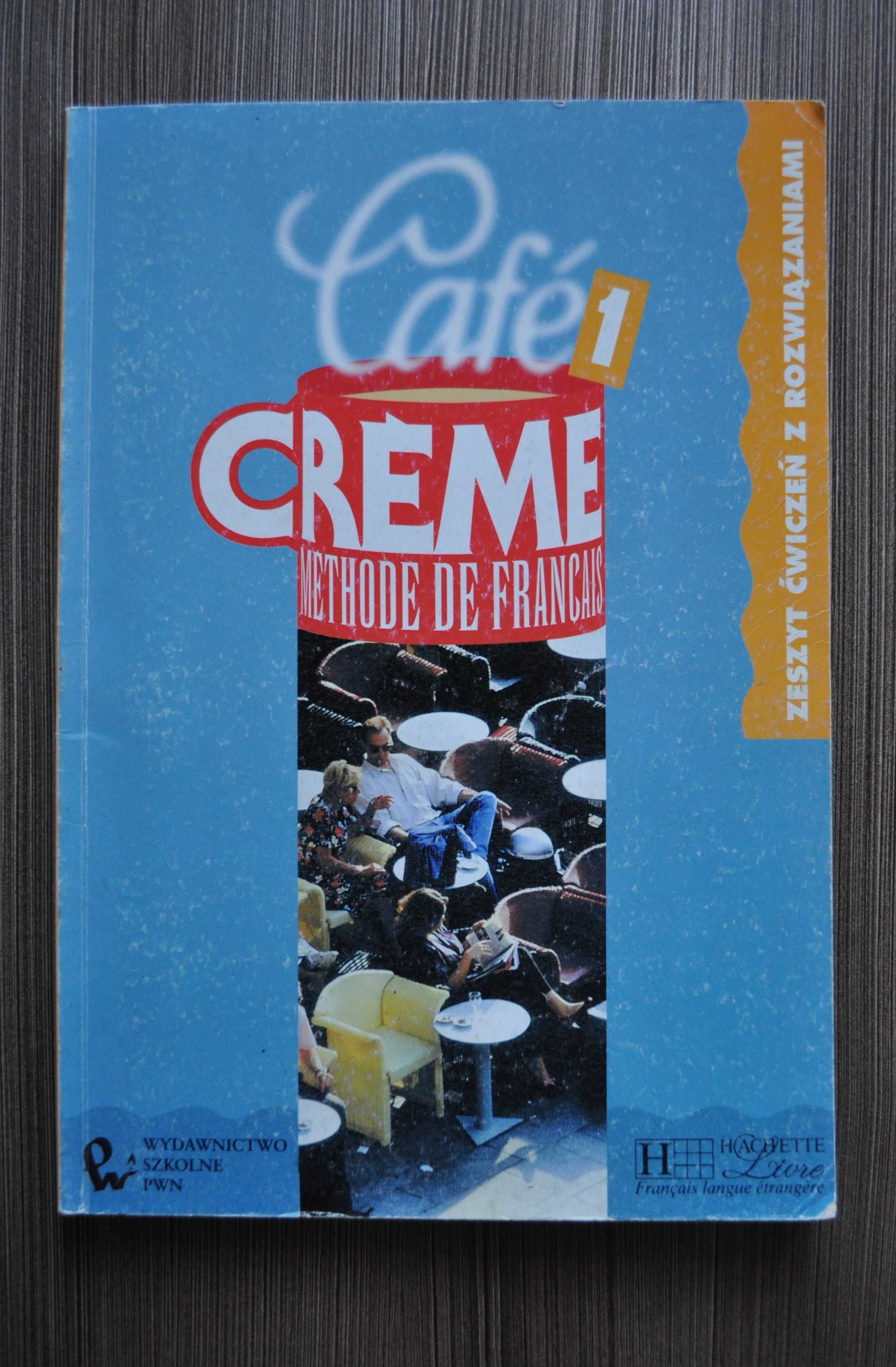 Cafe crème 1 Zeszyt ćwiczeń