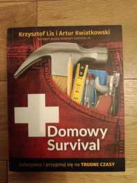 Domowy survival Krzysztof Lis Artur Kwiatkowski