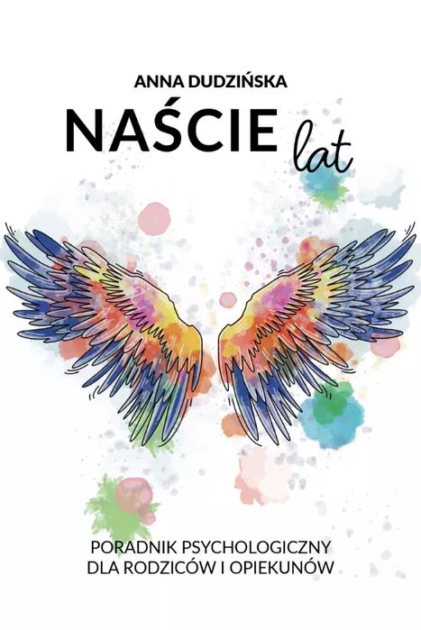 Naście Lat Anna Dudzińska Nowa