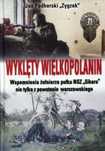 Wyklęty Wielkopolanin Br Mireki Jan Zygzak Podhorski Rok wydania: 2017
