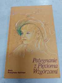 Pożegnanie z Pięcioma Wzgórzami. Maria Suszyńska-Bartman