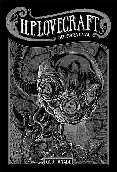 KOLEKCJA LOVECRAFTA: Cień spoza czasu Twarda Oprawa