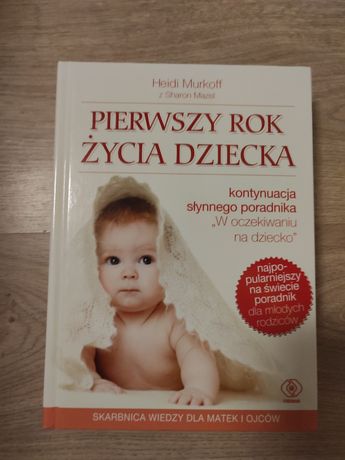 Pierwszy rok życia dziecka Heidi Murkoff
