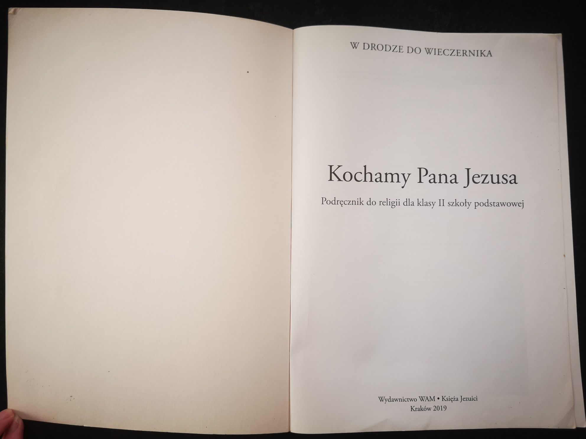 Podręcznik do religii, kl. 2 "Kochamy Pana Jezusa"