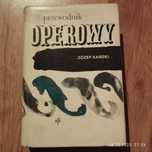 Przewodnik operowy - Józef  Kański
