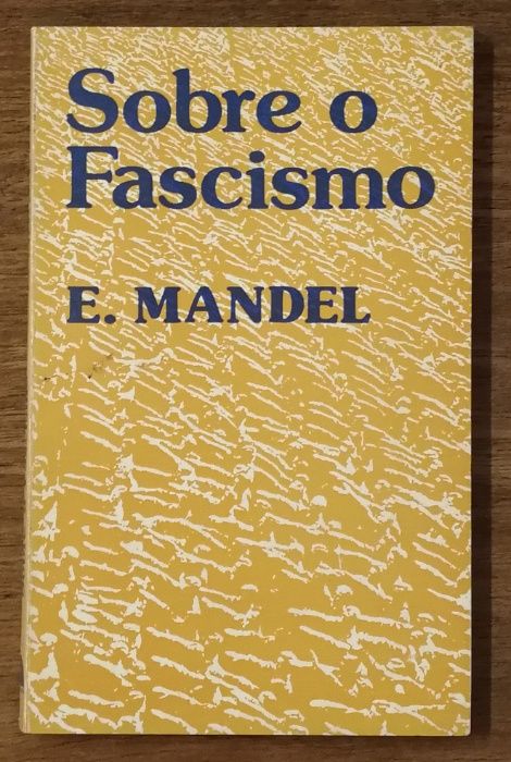 sobre o fascismo, e. mandel