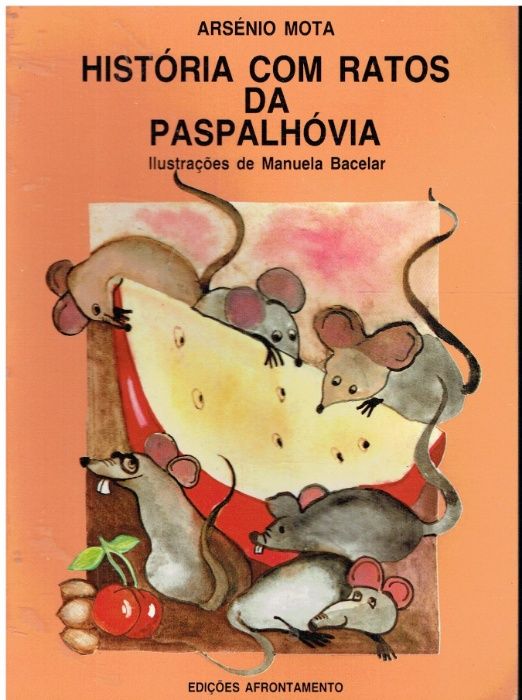 7905 História com Ratos da Paspalhóvia. de Arsénio Mota