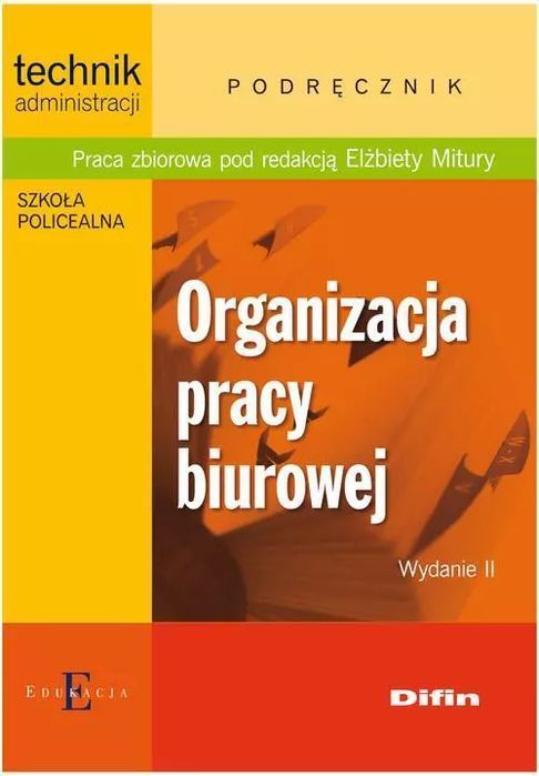 Organizacja Pracy Biurowej Praca Zbiorowa