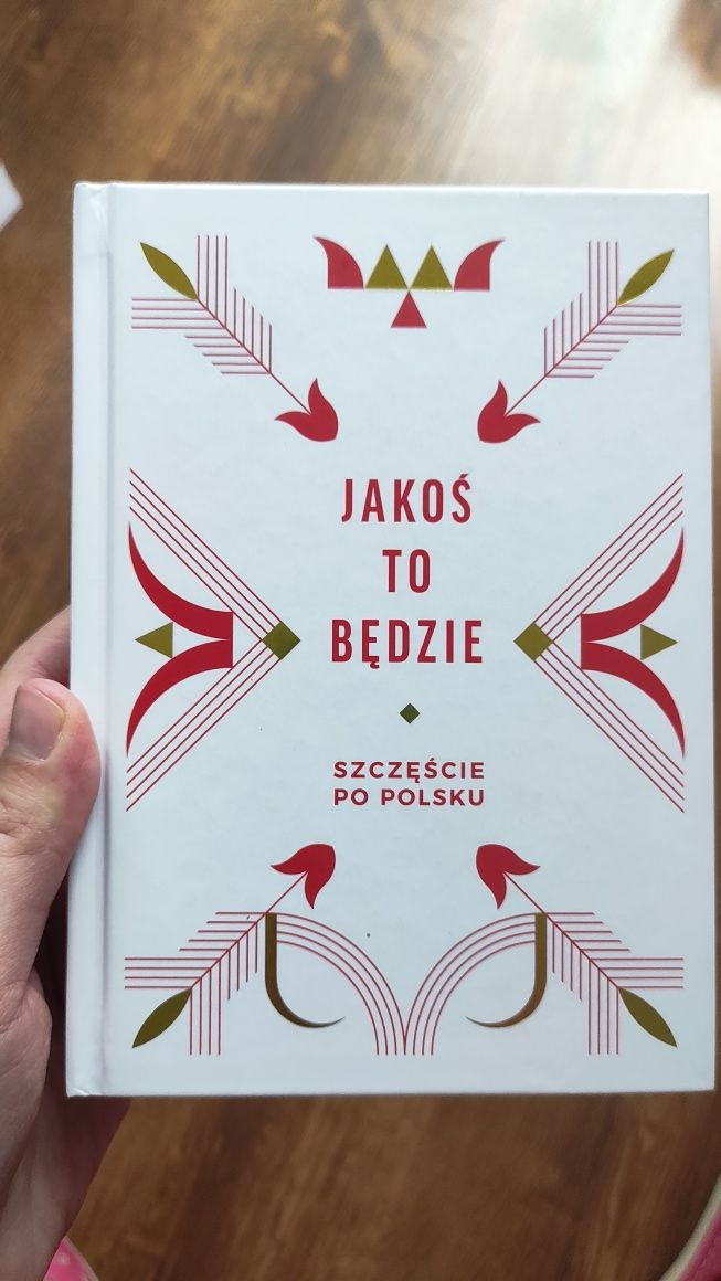 Książka Jakoś to będzie szczęście po polsku