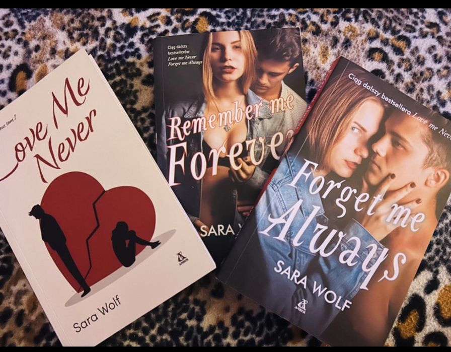 Trylogia „Love me never” Sara Wolf