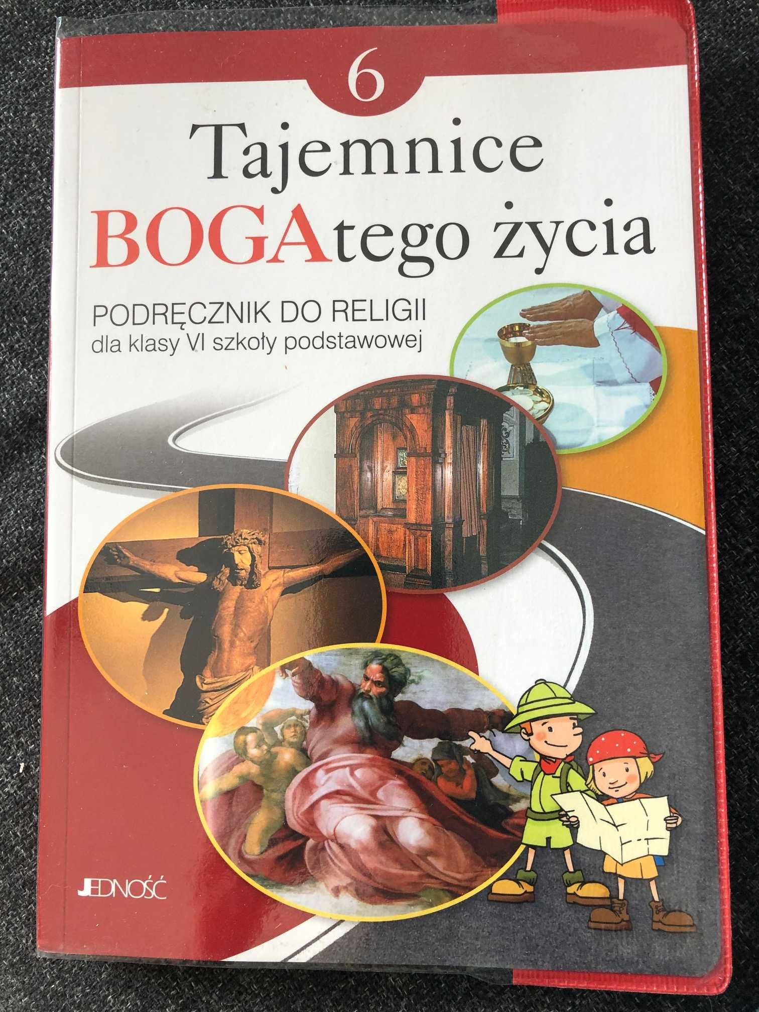 Tajemnice Bogatego życia. Religia. Podręcznik. Klasa 6