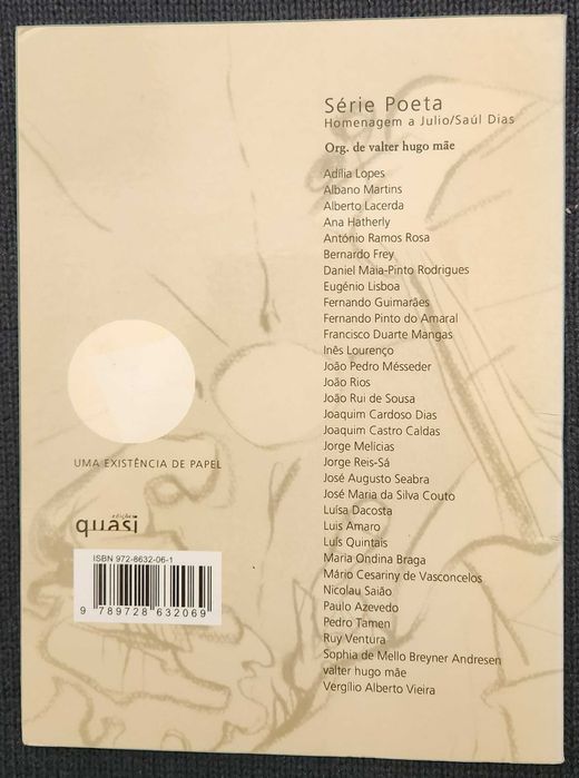 Homenagem a Júlio/Saul Dias [Quasi; organização de valter hugo mãe]