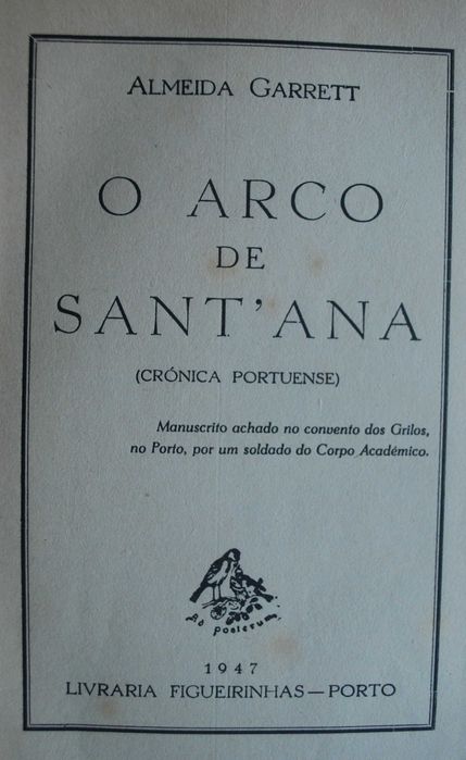 O Arco de Sant´Ana de Almeida Garrett - 1º Edição Ano 1947
