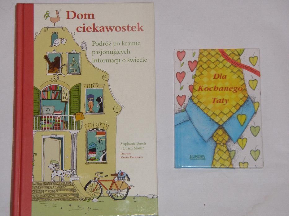 Książka " Dom ciekawostek" + gratis " Dla kochanego taty".