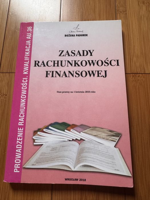 Zasady Rachunkowości Finansowej Bożena Padurek