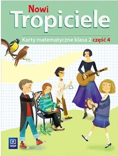 Karty Matematyczne: Nowi Tropiciele Klasa 2 Karty Matematyczne Część 4