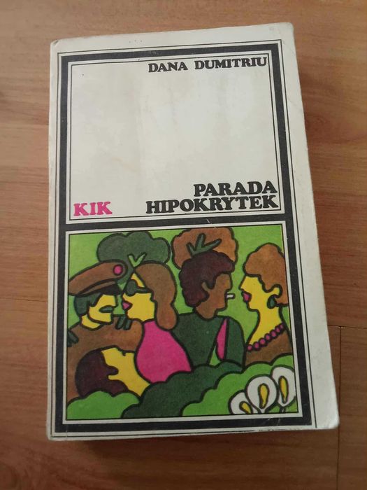 Parada hipokrytek - Dana Dumitriu