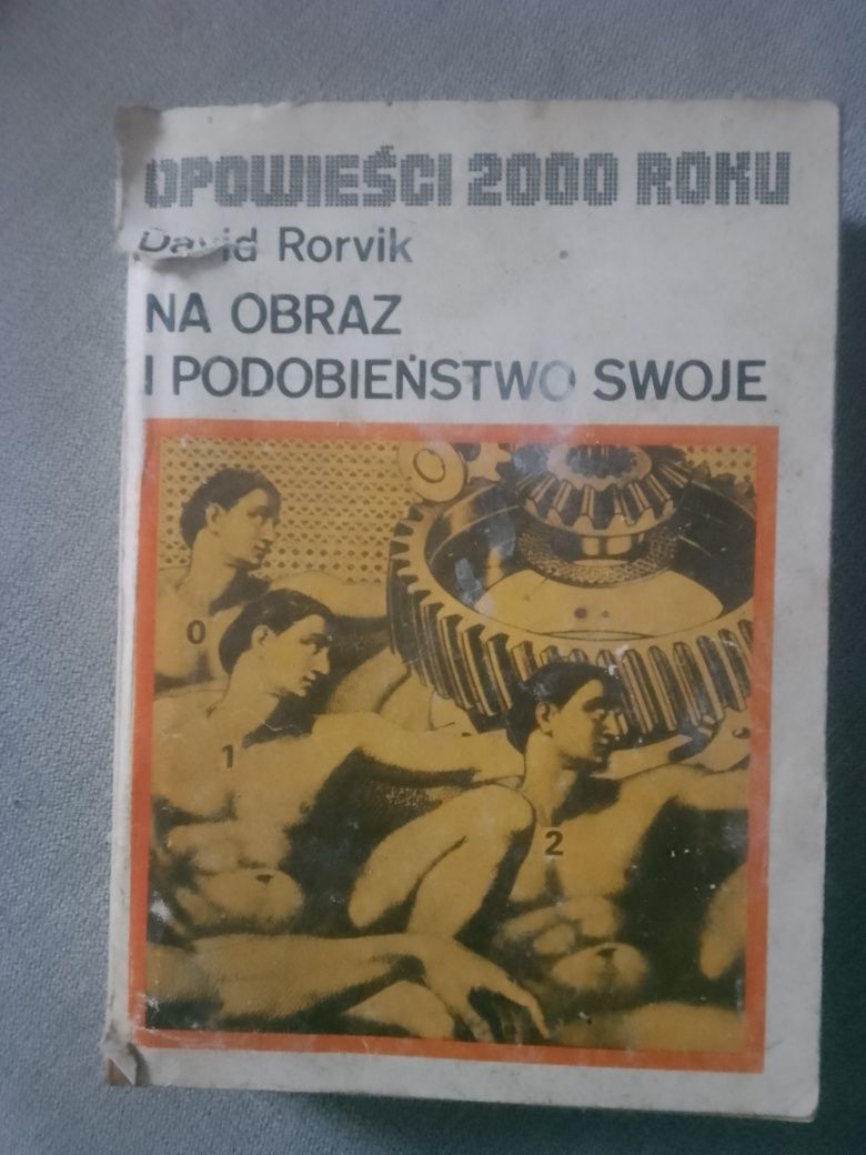 Na obraz i podobieństwo swoje David Rorvik Opowieści 2000 roku