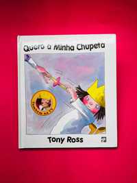 Quero as Minha Chupeta - Tony Ross