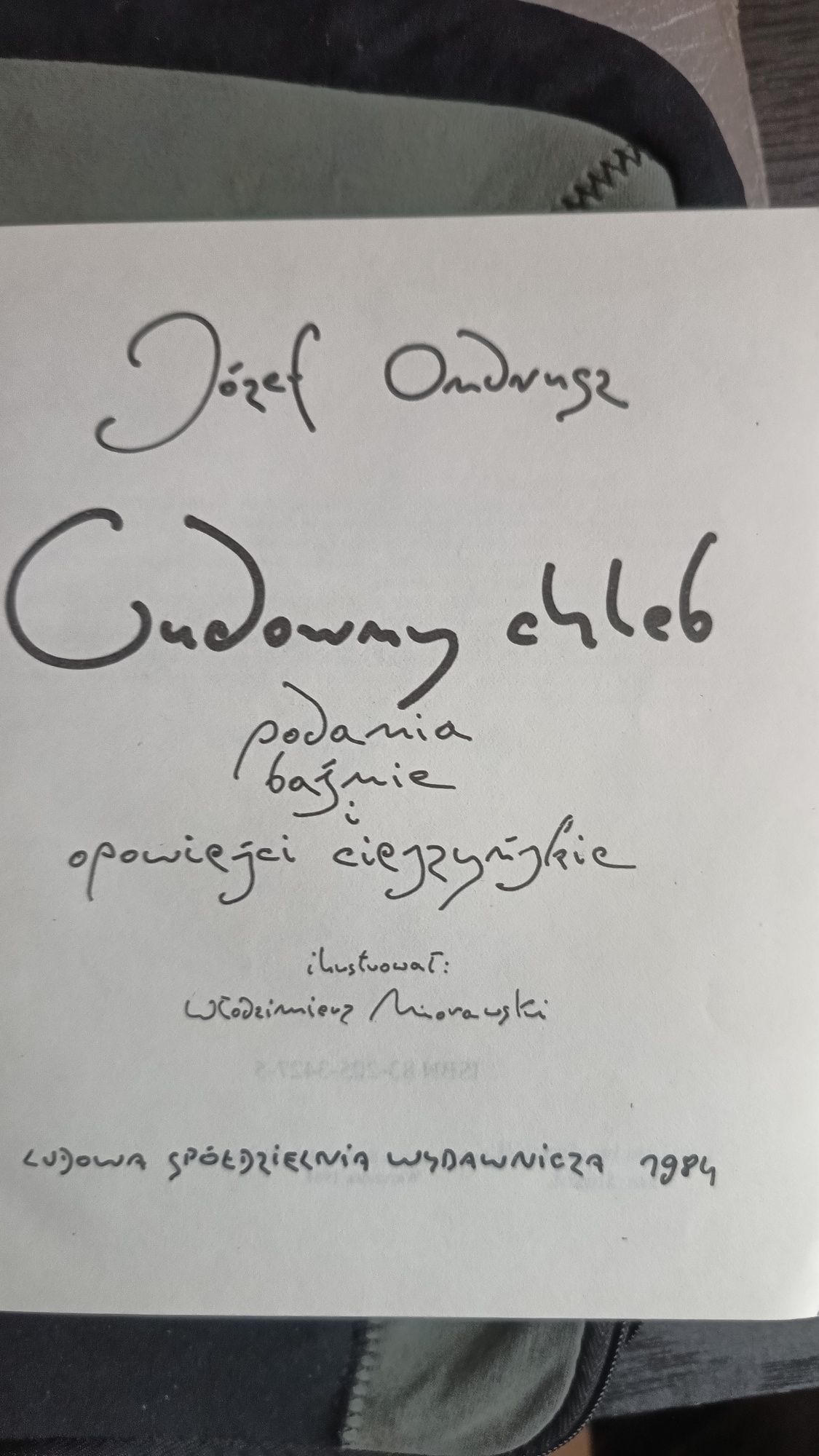 Cudowny chleb - Józef Ondrusz