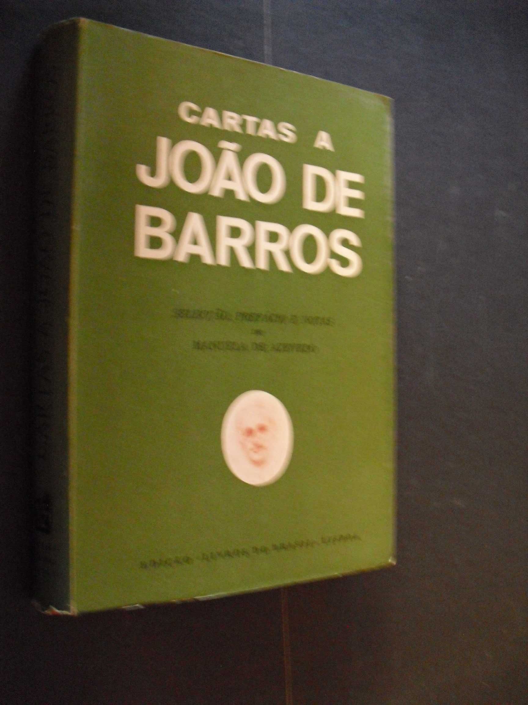 Azevedo (Manuela de,Selecção,Prefácio );Cartas a João de Barros