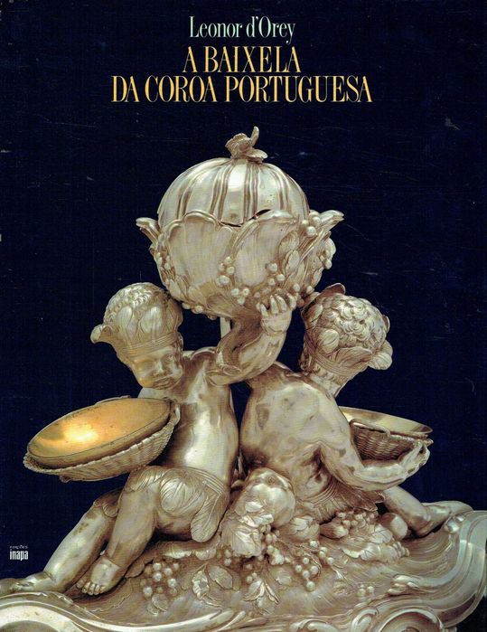 1928

A Baixela da Coroa Portuguesa
de Leonor D` Orey